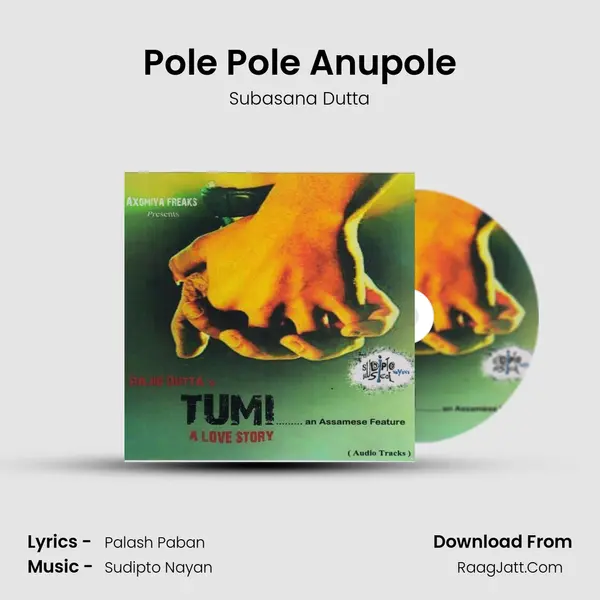 Pole Pole Anupole MP3 Song by Subasana Dutta Cover