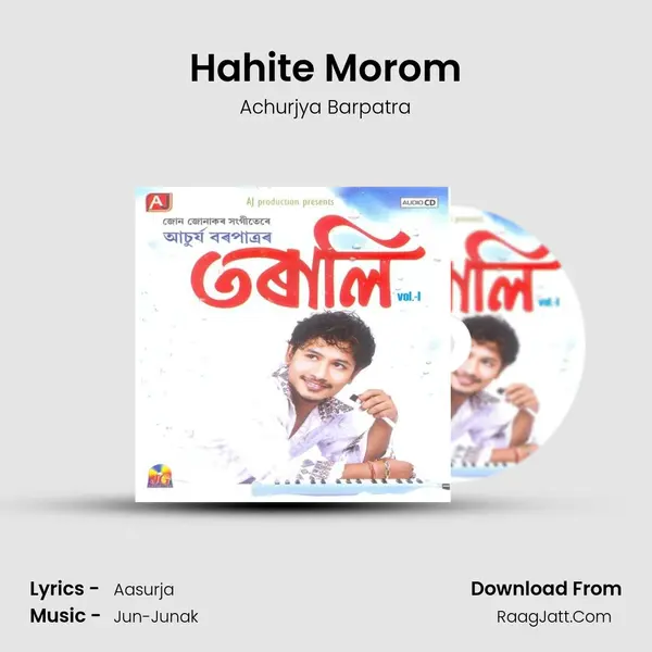 Hahite Morom MP3 Song by Achurjya Barpatra Cover