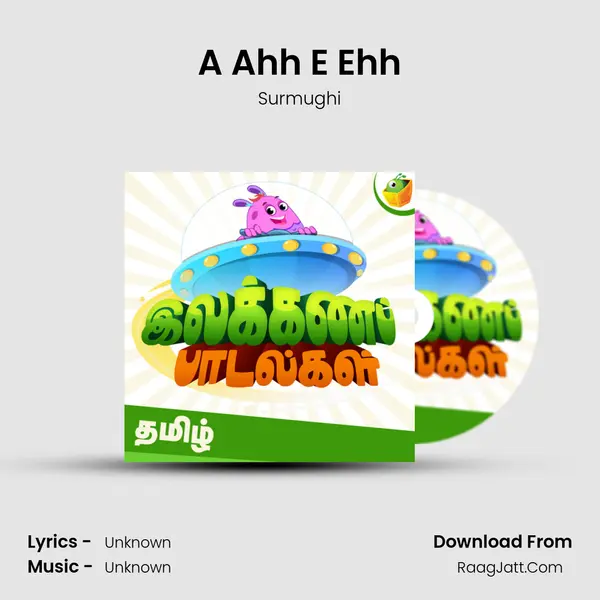 A Ahh E Ehh MP3 Song by Surmughi Cover