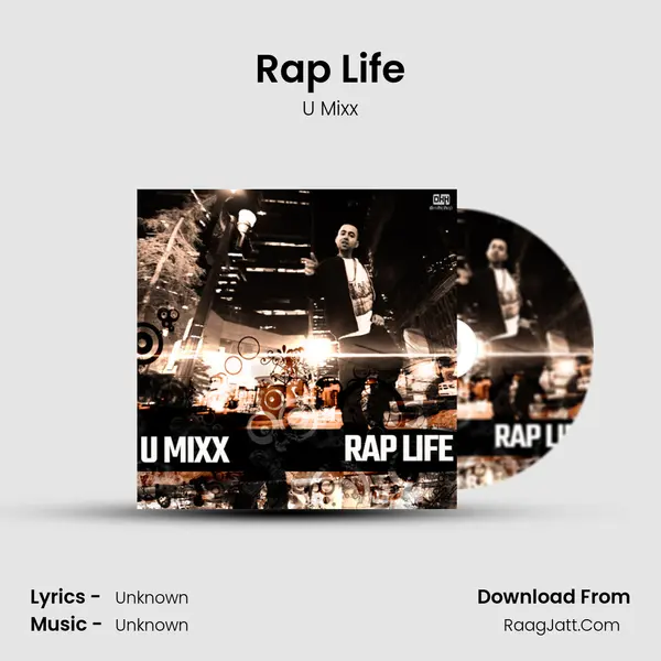 Rap Life - Single - U Mixx