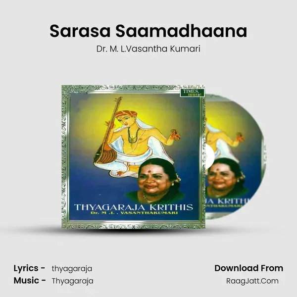 Sarasa Saamadhaana MP3 Song by Dr. M. L.Vasantha Kumari Cover