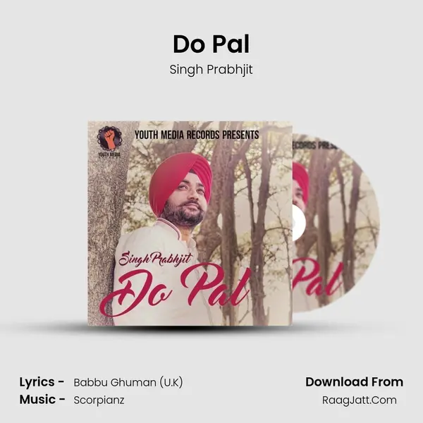 Do Pal mp3 song