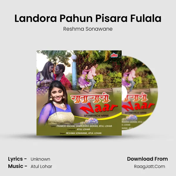 Landora Pahun Pisara Fulala MP3 Song by Reshma Sonawane Cover