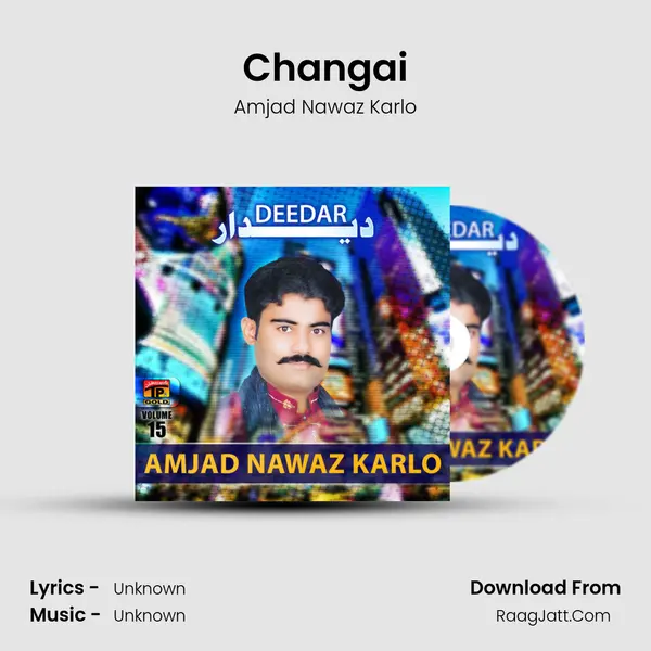 Changai MP3 Song by Amjad Nawaz Karlo Cover