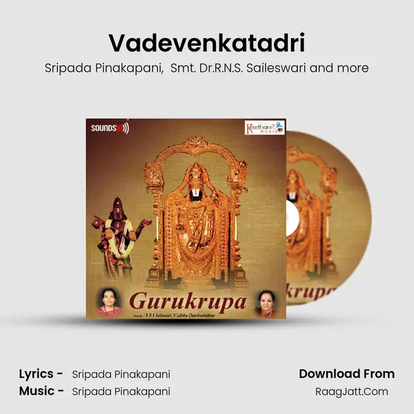 Vadevenkatadri MP3 Song by Sripada Pinakapani Cover