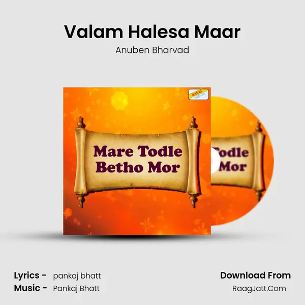 Valam Halesa Maar MP3 Song by Anuben Bharvad Cover