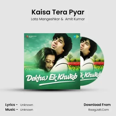Kaisa Tera Pyar MP3 Song by Lata Mangeshkar Cover