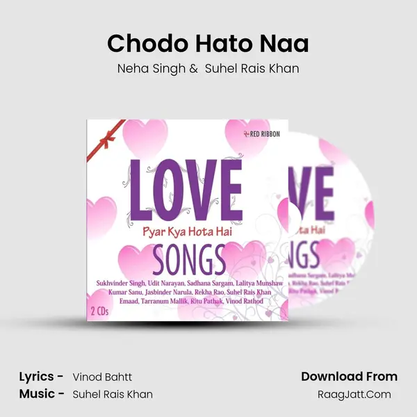 Chodo Hato Naa MP3 Song by Neha Singh Cover