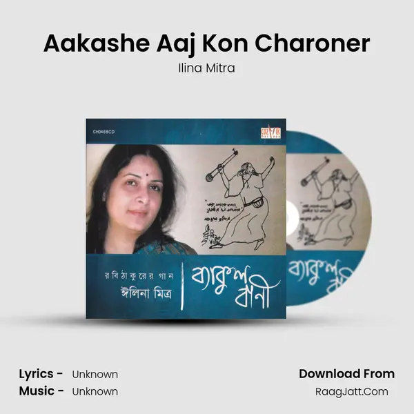 Aakashe Aaj Kon Charoner MP3 Song by Ilina Mitra Cover