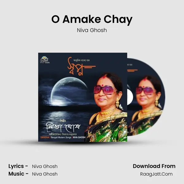 O Amake Chay MP3 Song by Niva Ghosh Cover
