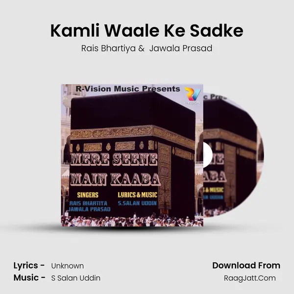 Kamli Waale Ke Sadke MP3 Song by Rais Bhartiya Cover