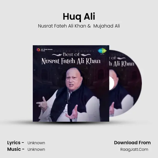 Huq Ali MP3 Song by Nusrat Fateh Ali Khan Cover
