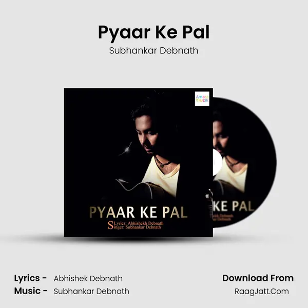 Pyaar Ke Pal MP3 Song by Subhankar Debnath Cover