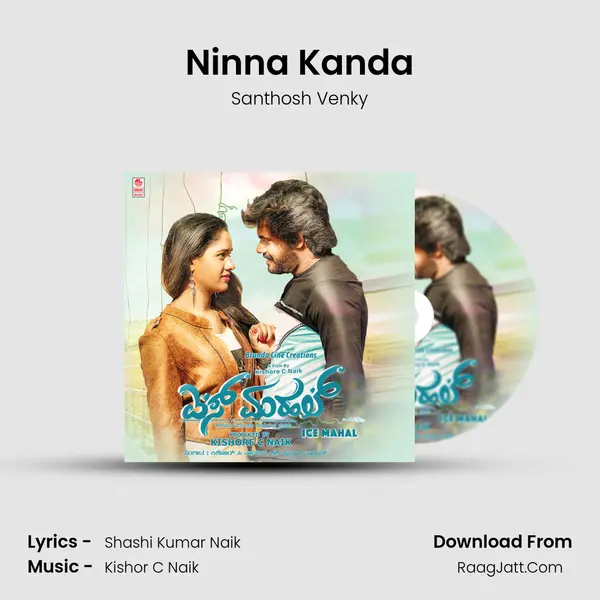 Ninna Kanda MP3 Song by Santhosh Venky Cover