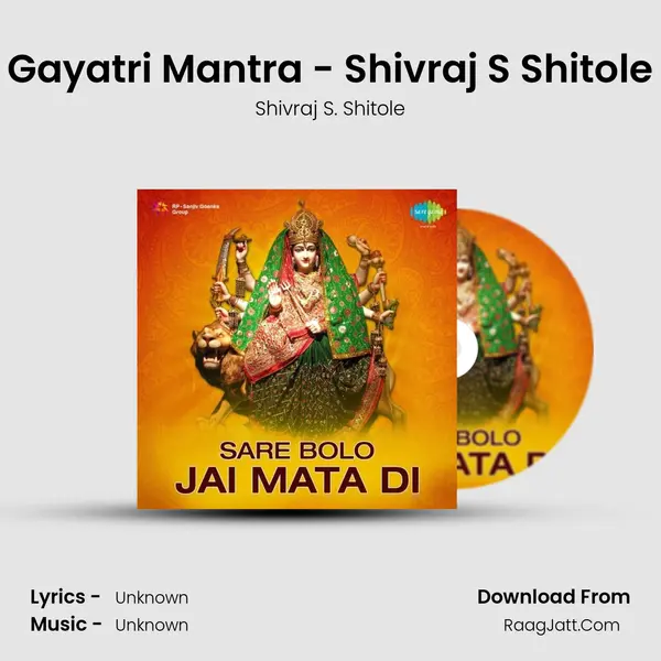 Gayatri Mantra - Shivraj S Shitole MP3 Song by Shivraj S. Shitole Cover