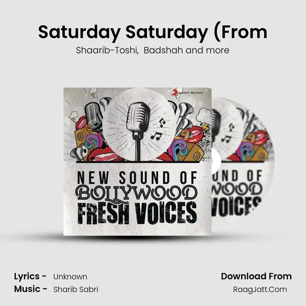 Saturday Saturday (From MP3 Song by Shaarib-Toshi Cover