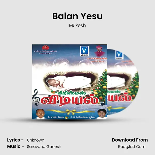 Balan Yesu MP3 Song by Mukesh Cover