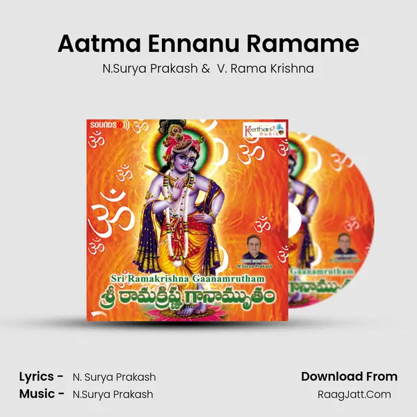 Aatma Ennanu Ramame MP3 Song by N.Surya Prakash Cover
