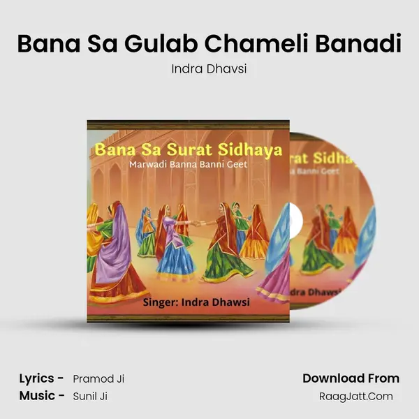 Bana Sa Gulab Chameli Banadi MP3 Song by Indra Dhavsi Cover