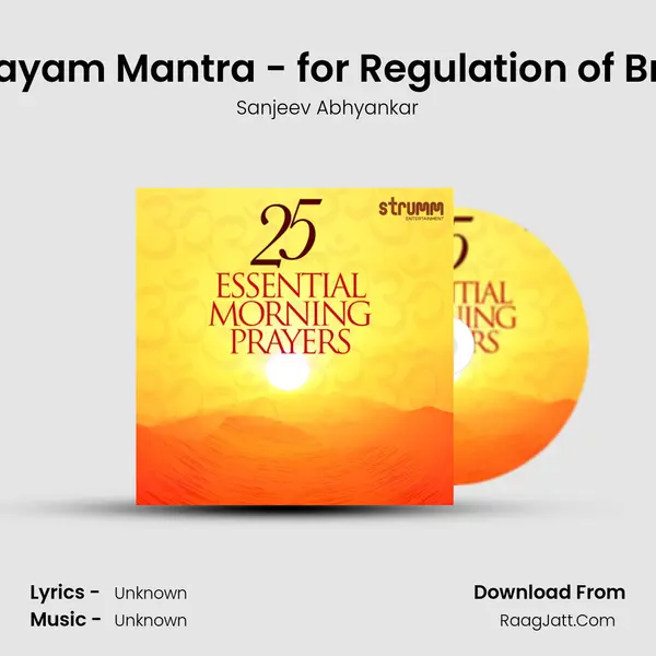 Pranayam Mantra - for Regulation of Breath MP3 Song by Sanjeev Abhyankar Cover