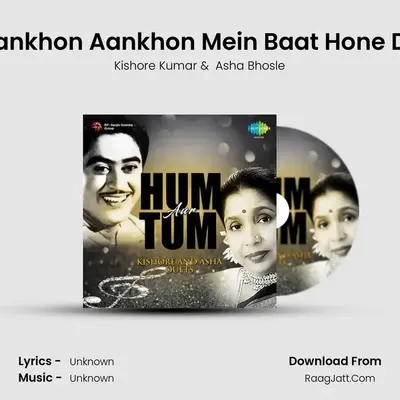 Aankhon Aankhon Mein Baat Hone Do Cover