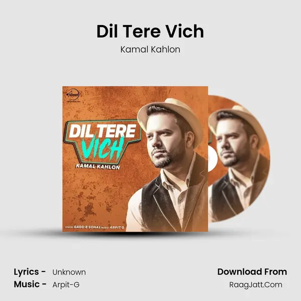 Dil Tere Vich MP3 Song by Kamal Kahlon Cover