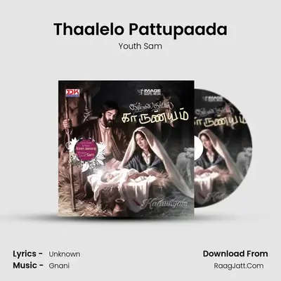 Thaalelo Pattupaada MP3 Song by Youth Sam Cover