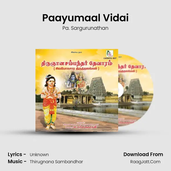 Paayumaal Vidai MP3 Song by Pa. Sargurunathan Cover