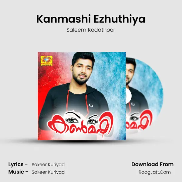 Kanmashi Ezhuthiya MP3 Song by Saleem Kodathoor Cover