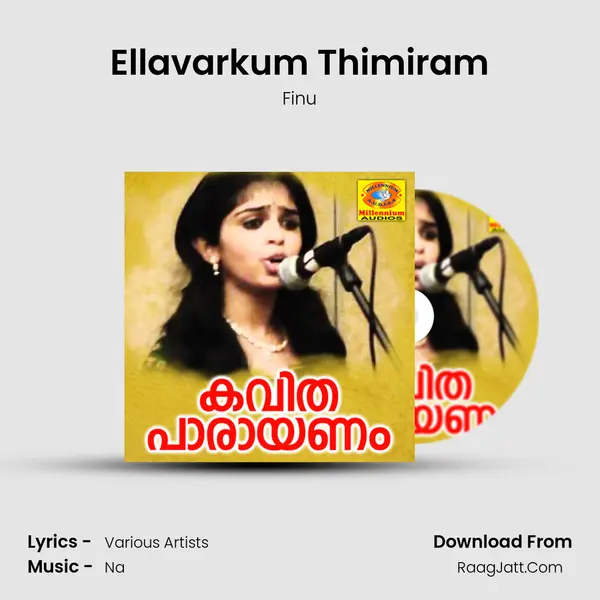 Ellavarkum Thimiram MP3 Song by Finu Cover