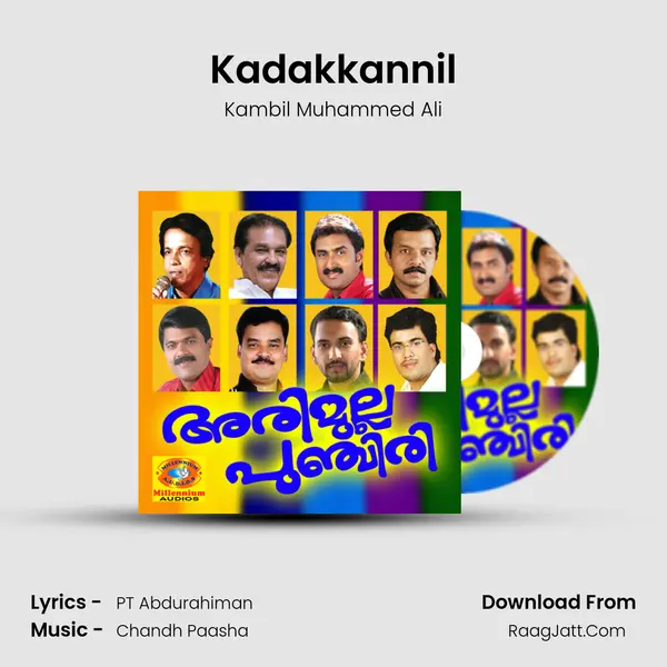 Kadakkannil MP3 Song by Kambil Muhammed Ali Cover