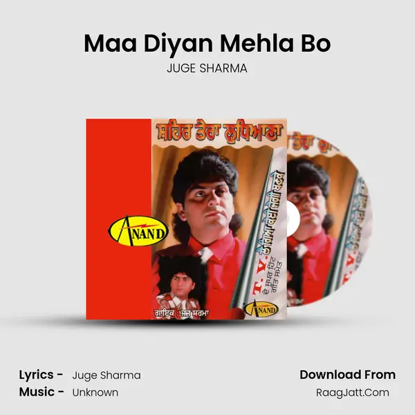 Maa Diyan Mehla Bo MP3 Song by JUGE SHARMA Cover