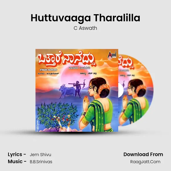 Huttuvaaga Tharalilla MP3 Song by C Aswath Cover