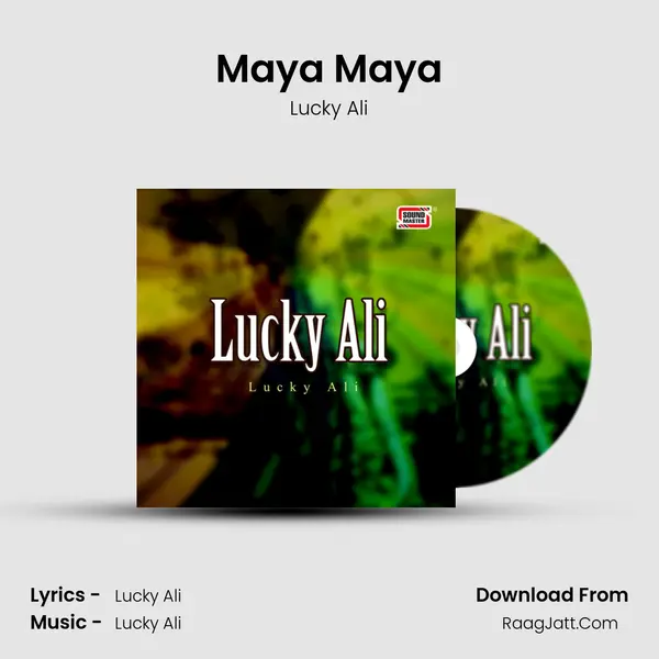 Maya Maya MP3 Song by Lucky Ali Cover