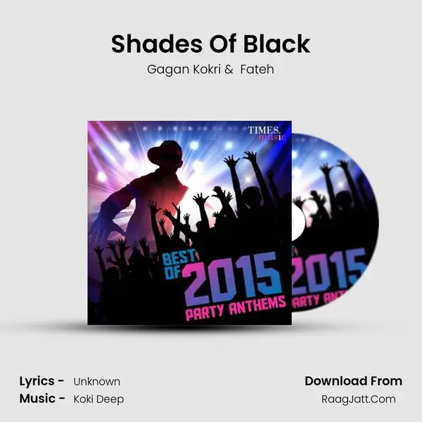 Shades Of Black MP3 Song by Gagan Kokri Cover