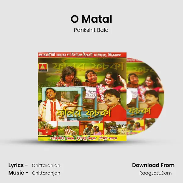 O Matal mp3 song