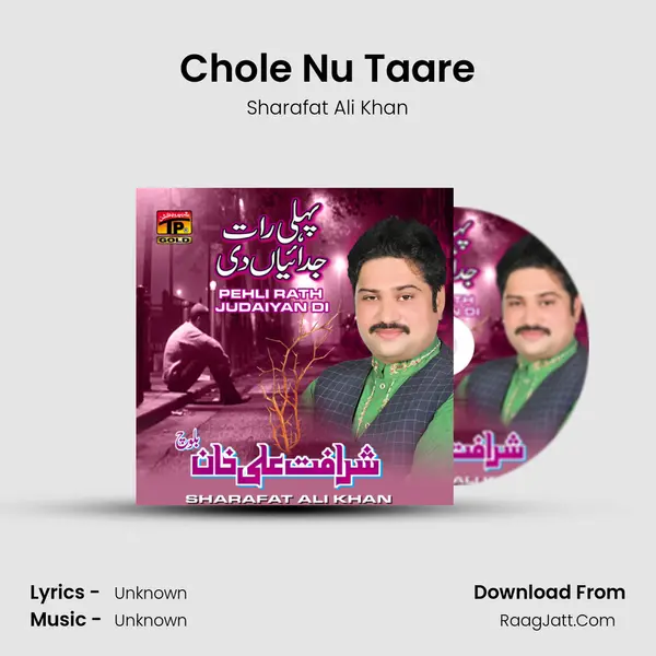 Chole Nu Taare MP3 Song by Sharafat Ali Khan Cover