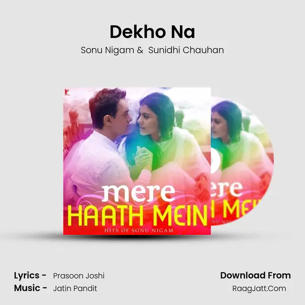 Dekho Na Cover