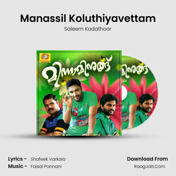 Manassil Koluthiyavettam MP3 Song by Saleem Kodathoor Cover