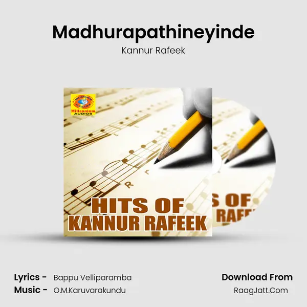 Madhurapathineyinde MP3 Song by Kannur Rafeek Cover