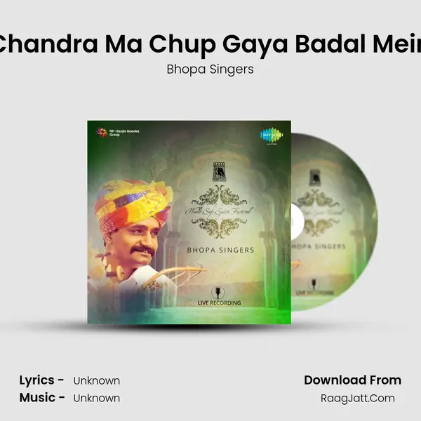 Chandra Ma Chup Gaya Badal Mein MP3 Song by Bhopa Singers Cover