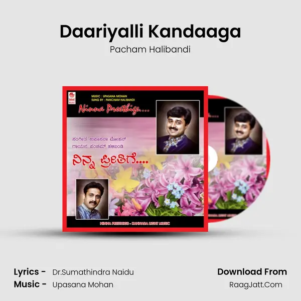 Daariyalli Kandaaga MP3 Song by Pacham Halibandi Cover