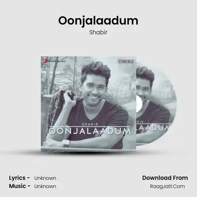 Oonjalaadum - Shabir