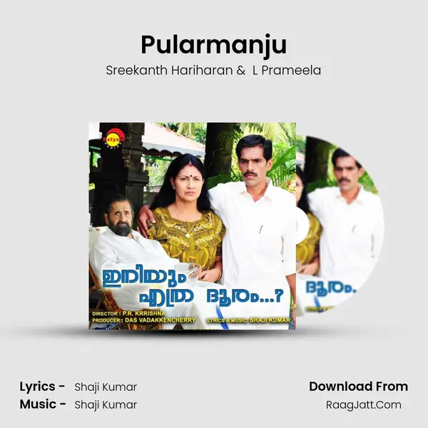 Pularmanju MP3 Song by Sreekanth Hariharan Cover