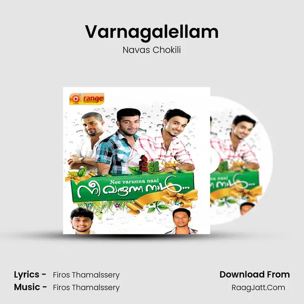 Varnagalellam MP3 Song by Navas Chokili Cover