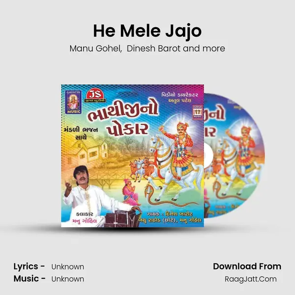 He Mele Jajo MP3 Song by Manu Gohel Cover