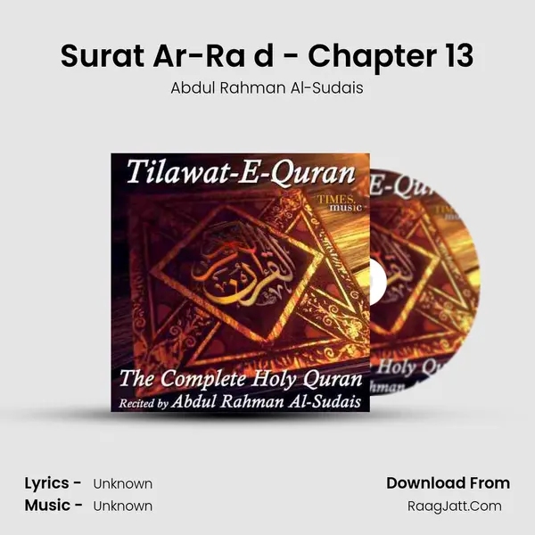 Surat Ar-Ra d - Chapter 13 MP3 Song by Abdul Rahman Al-Sudais Cover
