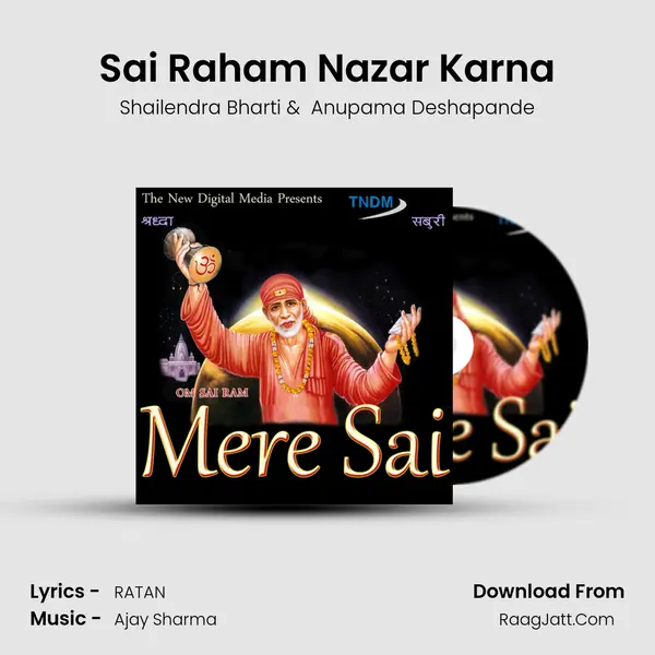 Sai Raham Nazar Karna MP3 Song by Shailendra Bharti Cover
