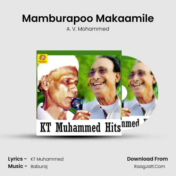 Mamburapoo Makaamile MP3 Song by A. V. Mohammed Cover