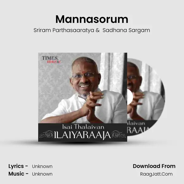 Mannasorum MP3 Song by Sriram Parthasaaratya Cover